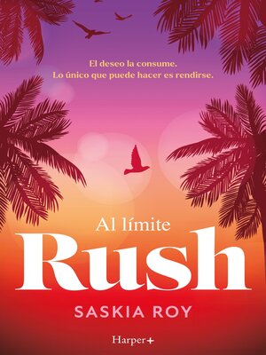 cover image of Al límite. Rush